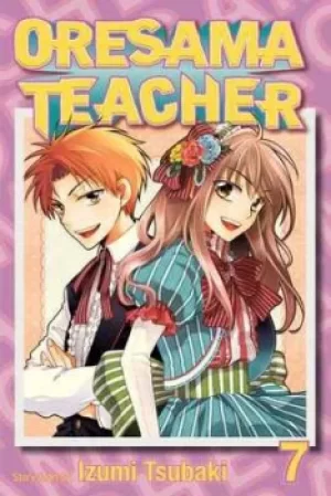 Image of Oresama teacher Vol 7 by Izumi Tsubaki
