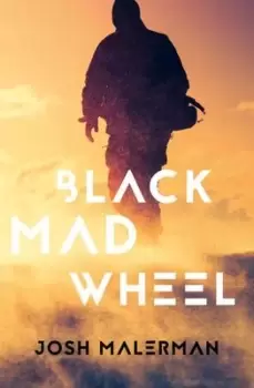Image of Black mad wheel - Josh Malerman - Paperback - Used