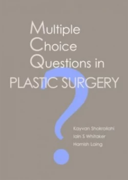 Image of Multiple Choice Questions in Plastic Surgery by Kayvan Shokrollahi Paperback