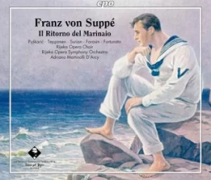 image of Franz Von Suppe Il Ritorno Del Marinaio by Franz von Suppe CD Album