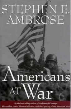 Image of Americans at War by Stephen E. Ambrose Hardback