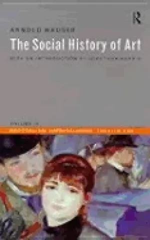Image of social history of art volume iv naturalism impressionism the fiolm age