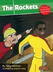 Image of The Rockets Part 3; The Rockets Fight Back : Level 3