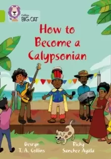 Image of How to become a Calypsonian : Band 11/Lime