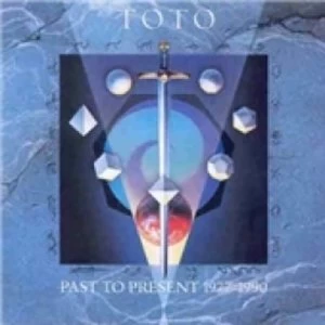 Image of Toto Past To Present 1977-1990 CD