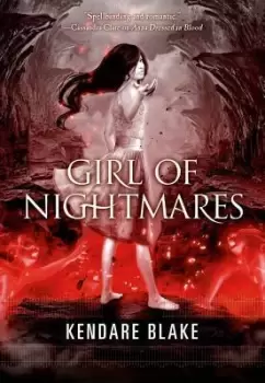 Image of Girl of Nightmares by Kendare Blake