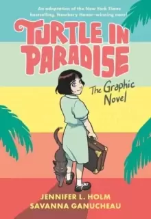 image of Turtle in Paradise : The Graphic Novel