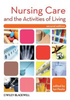 Image of Nursing care and the activities of living by Ian Peate
