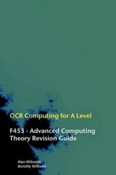 Image of Ocr Computing for a Level. F453 Advanced Computing Theory by Alan Milosevic Paperback