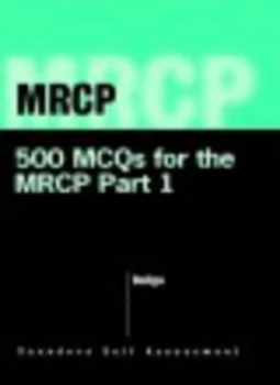 Image of 500 Mcqs for the Mrcp Part 1 by Ragavendra R Baliga Paperback