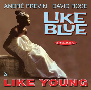 image of Like Blue / Like Young (in Stereo) - Andre Previn & David Rose (CD)