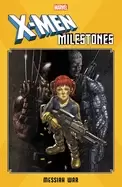 Image of x men milestones messiah war