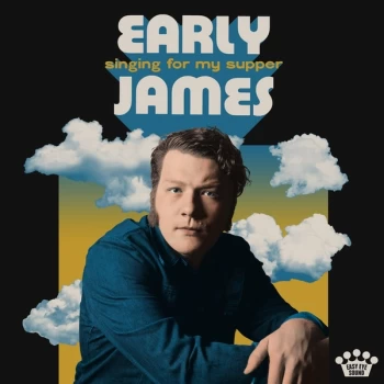 Image of Early James - Singing For My Supper Vinyl
