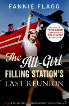 Image of The All-Girl Filling Stations Last Reunion by Fannie Flagg Paperback