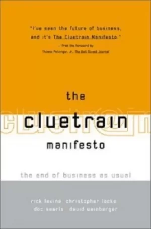 Image of The cluetrain manifesto by Rick Levine