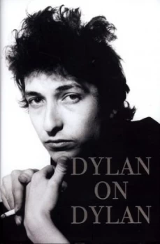 Image of Dylan on Dylan by Jonathan Cott Hardback