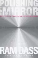 Image of polishing the mirror how to live from your spiritual heart