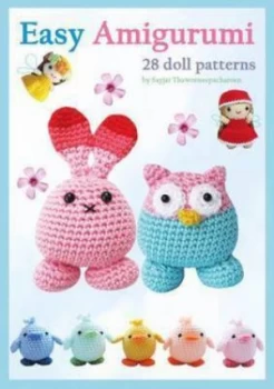 Image of Easy Amigurumi by Sayjai Thawornsupacharoen Paperback