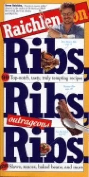 Image of raichlen on ribs ribs outrageous ribs