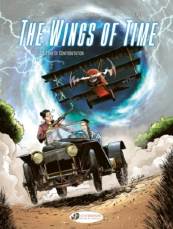Image of The Wings of Time Vol 2 : The Time of Confrontation Paperback / softback