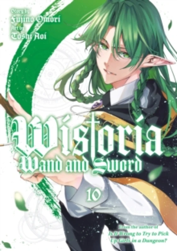 Image of Wistoria: Wand and Sword 10 Paperback / softback