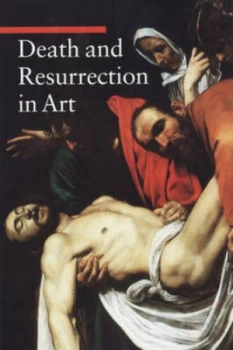 Image of Death and Resurrection in Art by Enrico De Pascale Paperback
