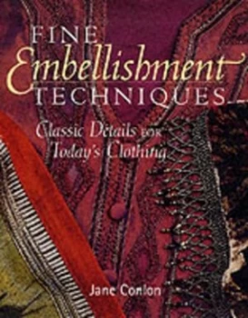 Image of Fine Embellishment Techniques by Jane Conlon Paperback