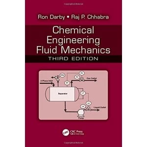 Image of Chemical Engineering Fluid Mechanics by Ronald Darby, Raj P. Chhabra (Hardback, 2016)