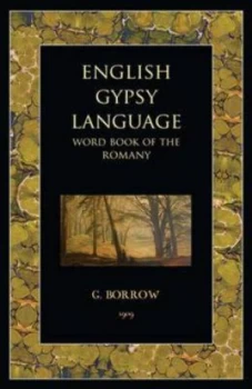 Image of English Gypsy Language by George Borrow Paperback