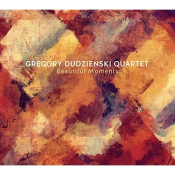 image of Gregory Dudzienski Quartet - Beautiful Moments CD