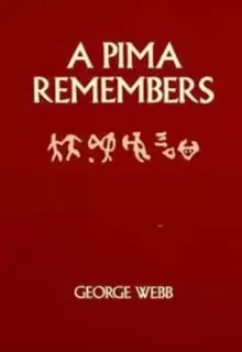 Image of A Pima Remembers
