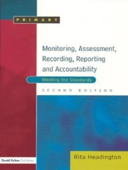 Image of Monitoring Assessment Recording Reporting and Accountability by Rita Headington Paperback