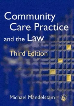 Image of Community Care Practice and the Law by Michael Mandelstam Book