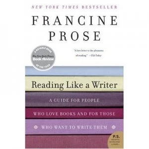 Image of Reading like a Writer by Francine Prose Paperback