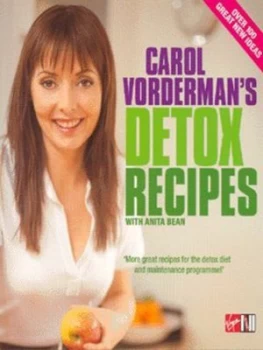 Image of Carol Vordermans Detox Recipes by Carol Vorderman and Anita Bean Paperback