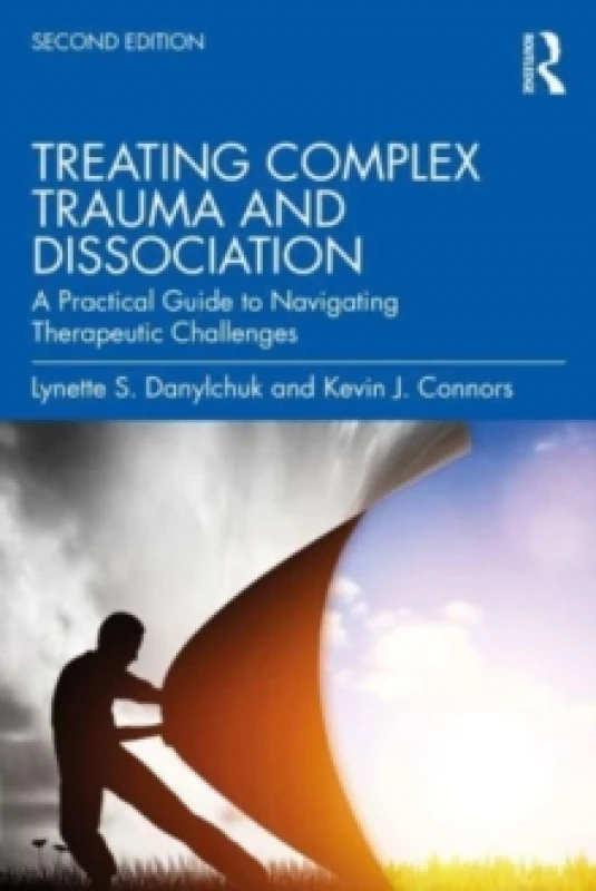 Image of Treating Complex Trauma and Dissociation : A Practical Guide to Navigating Therapeutic Challenges Paperback / softback