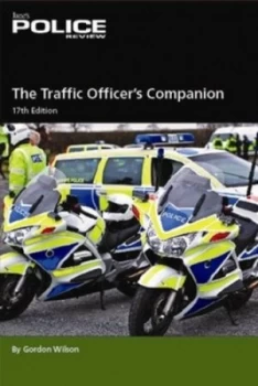 Image of Traffic Officers Companion 17th Edition by Gordon Wilson Paperback