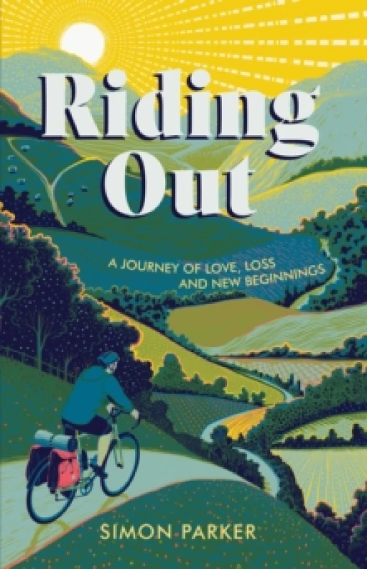 Image of Riding Out : A Journey of Love, Loss and New Beginnings Paperback / softback