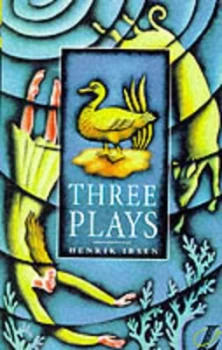 Image of Three Plays by Henrik Ibsen Book