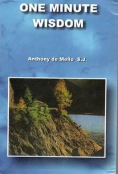 Image of One Minute Wisdom by Anthony De Mello Book
