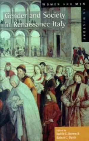 Image of Gender and society in Renaissance Italy by Judith C. Brown