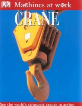 Image of Crane by Dk Publishing Hardback