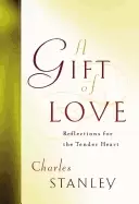 Image of gift of love reflections for the tender heart