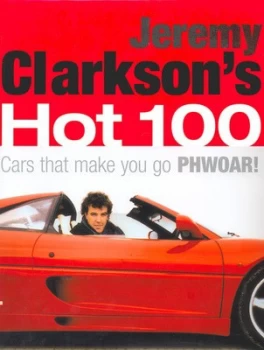 Image of Jeremy Clarksons Hot 100 by Jeremy Clarkson Hardback