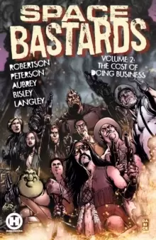 Image of $pace Ba$tard$ Vol. 2 : The Cost of Doing Business