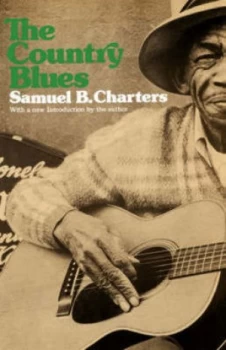 Image of The Country Blues by Samuel Charters Book