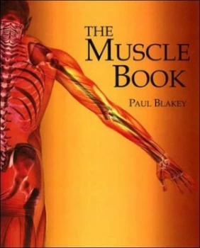 Image of Muscle Book by Paul Blakey Paperback