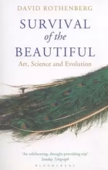 Image of Survival of the beautiful by David Rothenberg