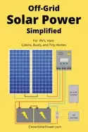 Image of off grid solar power simplified for rvs vans cabins boats and tiny homes