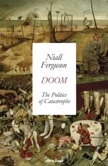 Image of Doom: The Politics of Catastrophe